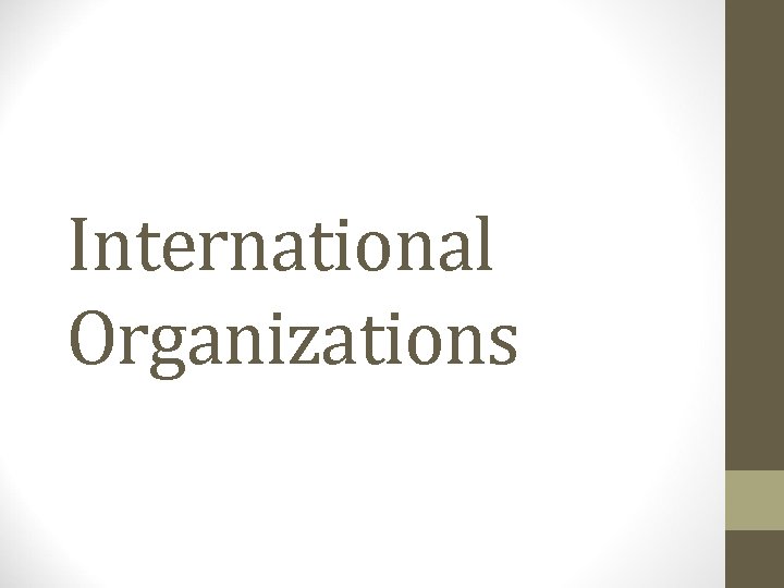 International Organizations 