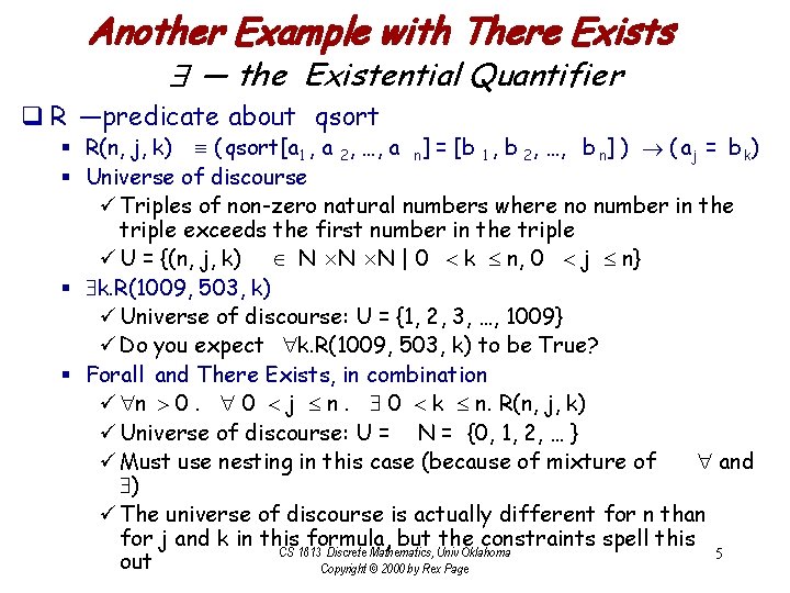 Quantifier Examples Discrete Math Lecture 10 CS 1813 Discrete Mathematics Quantify What