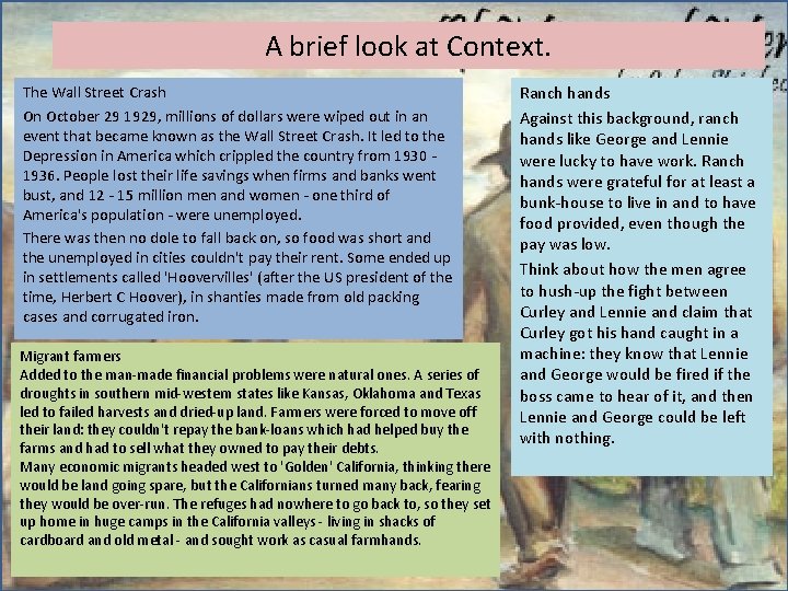 A brief look at Context. The Wall Street Crash On October 29 1929, millions