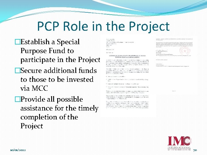 PCP Role in the Project �Establish a Special Purpose Fund to participate in the