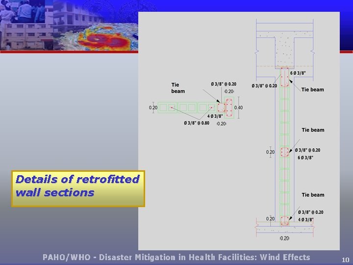 Details of retrofitted wall sections 10 