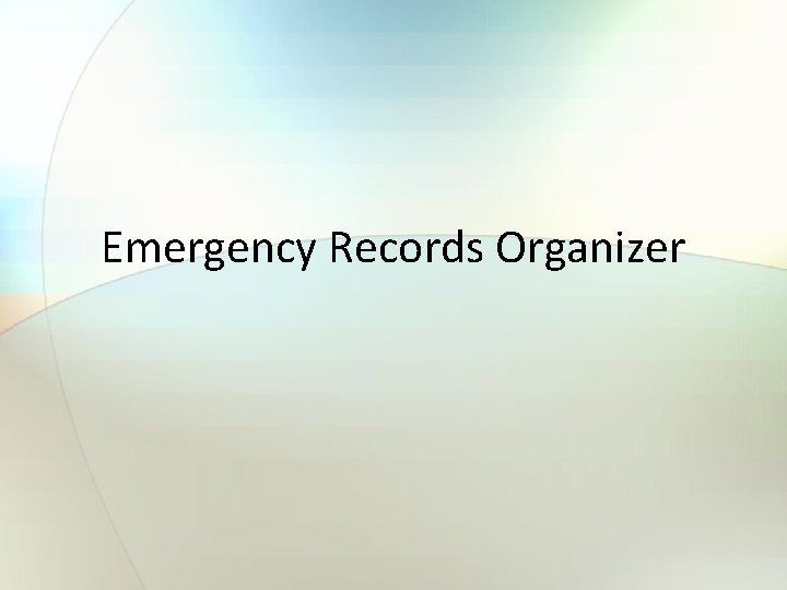 Emergency Records Organizer 