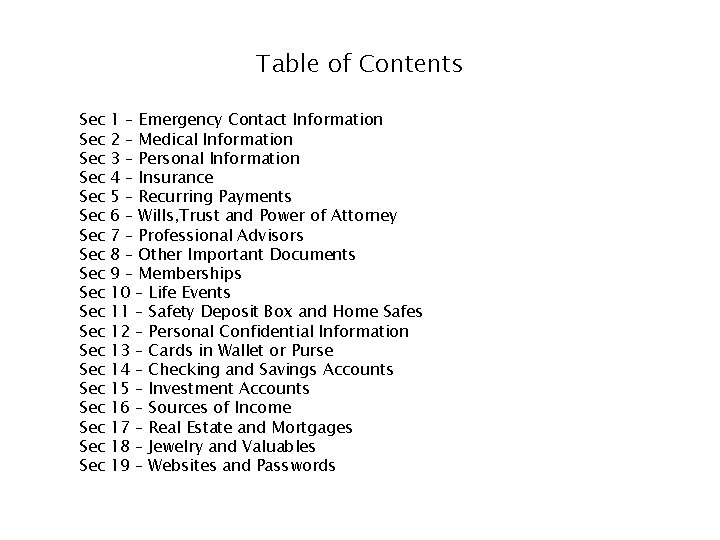 Table of Contents Sec Sec Sec Sec Sec 1 – Emergency Contact Information 2