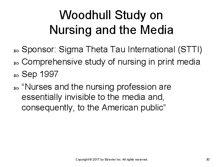 Woodhull Study on Nursing and the Media Sponsor: Sigma Theta Tau International (STTI) Comprehensive