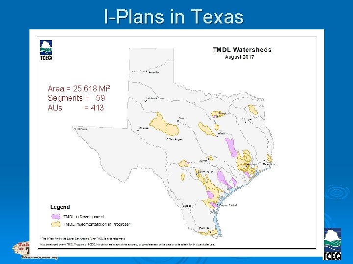 I-Plans in Texas Area = 25, 618 Mi 2 Segments = 59 AUs =