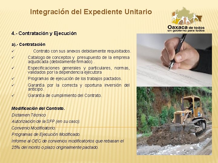 Integración del Expediente Unitario 4. - Contratación y Ejecución a). - Contratación ü Contrato