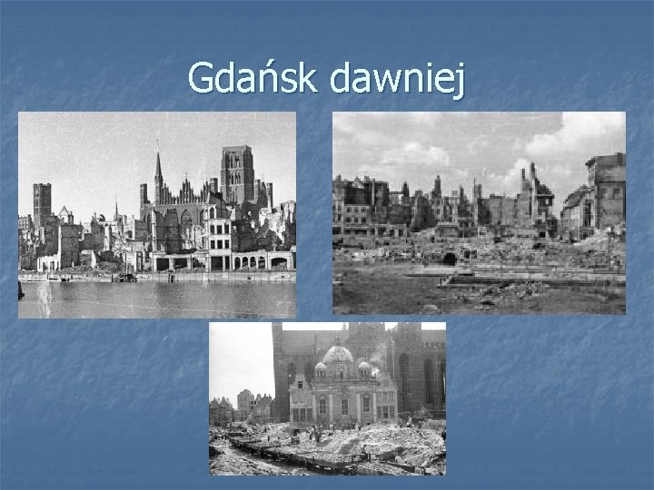 Gdańsk dawniej 