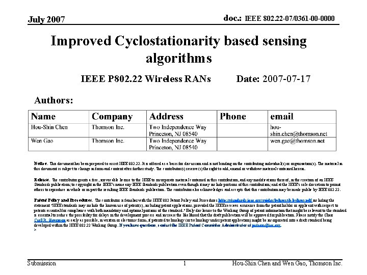 doc. : IEEE 802. 22 -07/0361 -00 -0000 July 2007 Improved Cyclostationarity based sensing
