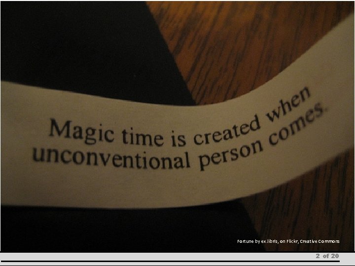 Fortune by ex. libris, on Flickr, Creative Commons 2 of 20 