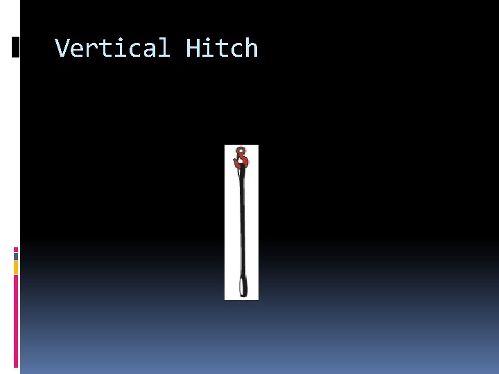 Vertical Hitch 
