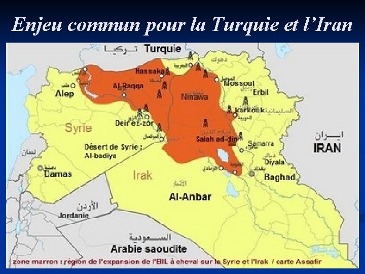 Enjeu commun pour la Turquie et l’Iran 