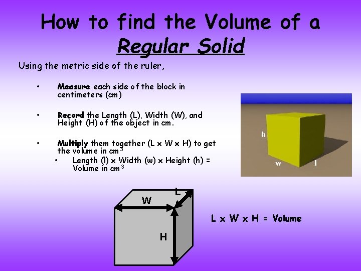How to find the Volume of a Regular Solid Using the metric side of