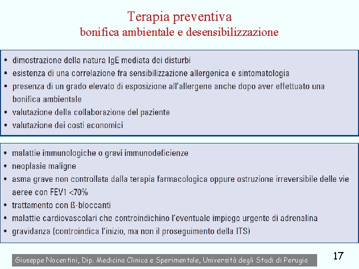 Terapia preventiva bonifica ambientale e desensibilizzazione Giuseppe Nocentini, Dip. Medicina Clinica e Sperimentale, Università