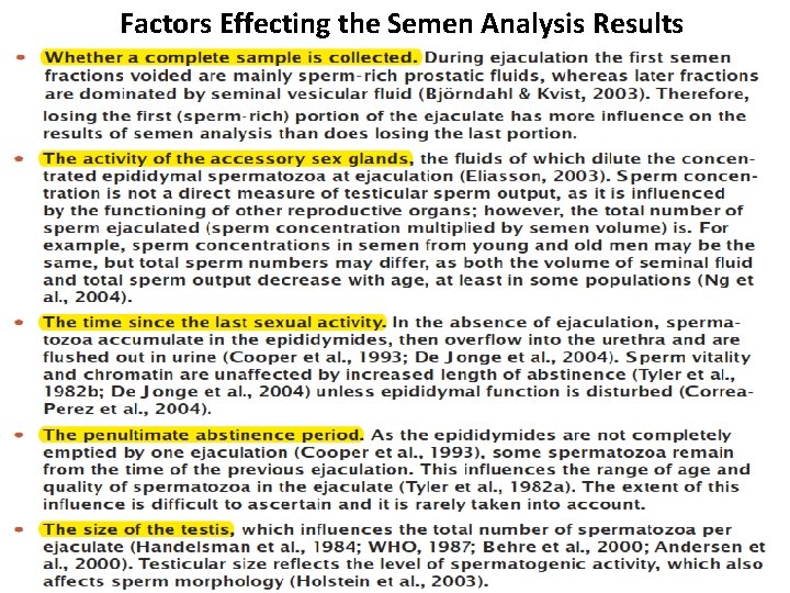 Factors Effecting the Semen Analysis Results 