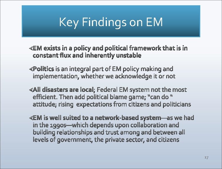 Key Findings on EM 17 