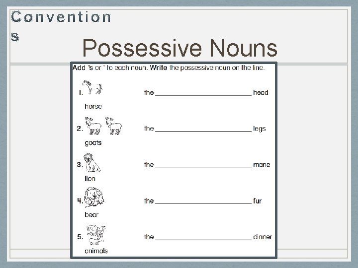 Possessive Nouns 