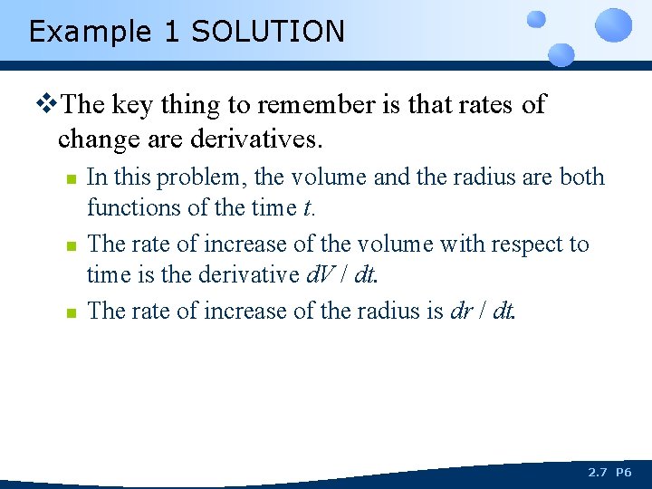 Example 1 SOLUTION v. The key thing to remember is that rates of change