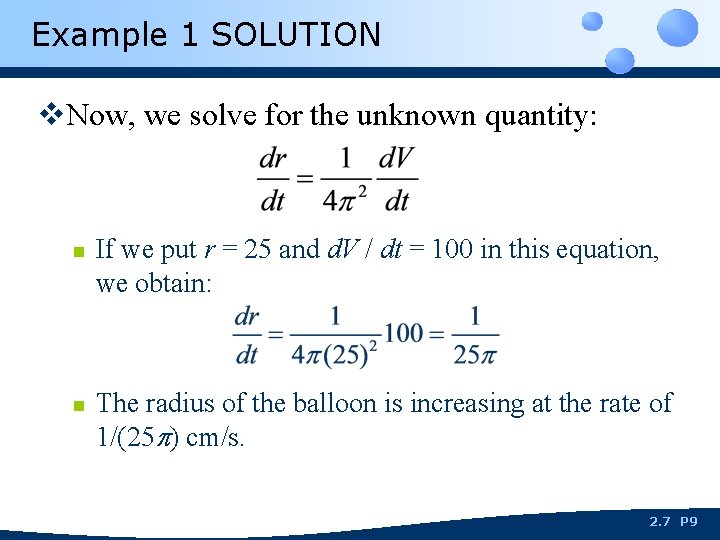 Example 1 SOLUTION v. Now, we solve for the unknown quantity: n n If