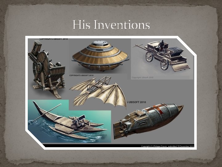 His Inventions 