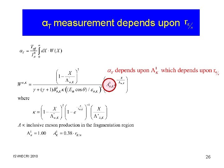 αT measurement depends upon ISVHECRI 2010 26 