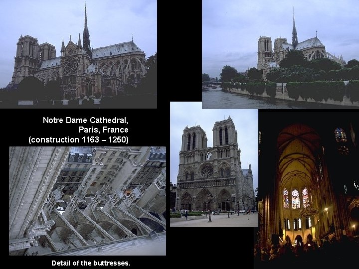 Notre Dame Cathedral, Paris, France (construction 1163 – 1250) Detail of the buttresses. 