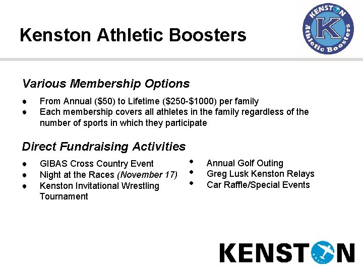 Kenston Athletic Boosters Various Membership Options ● ● From Annual ($50) to Lifetime ($250