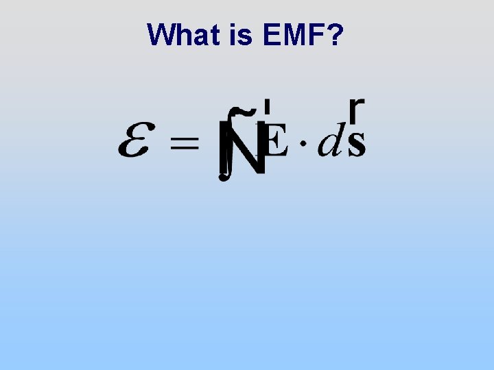 What is EMF? 