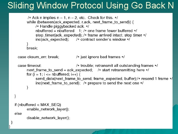 Sliding Window Protocol Using Go Back N 