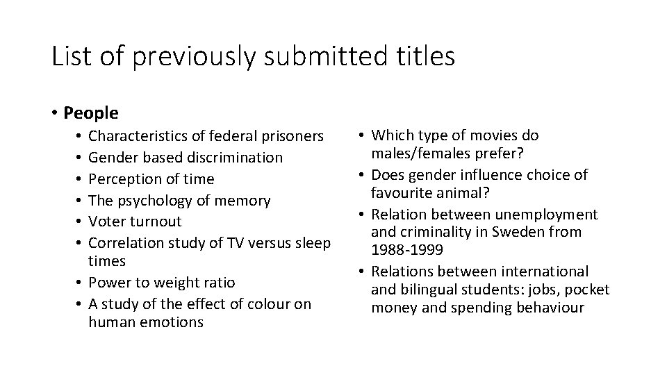 List of previously submitted titles • People Characteristics of federal prisoners Gender based discrimination