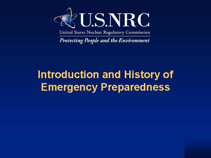 Introduction and History of Emergency Preparedness 