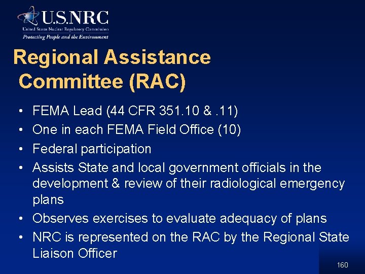 Regional Assistance Committee (RAC) • • FEMA Lead (44 CFR 351. 10 &. 11)