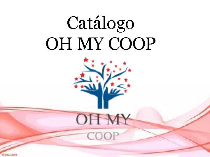Catálogo OH MY COOP 