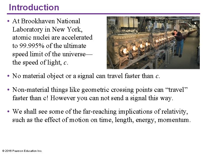 Introduction • At Brookhaven National Laboratory in New York, atomic nuclei are accelerated to Introduction • At Brookhaven National Laboratory in New York, atomic nuclei are accelerated to