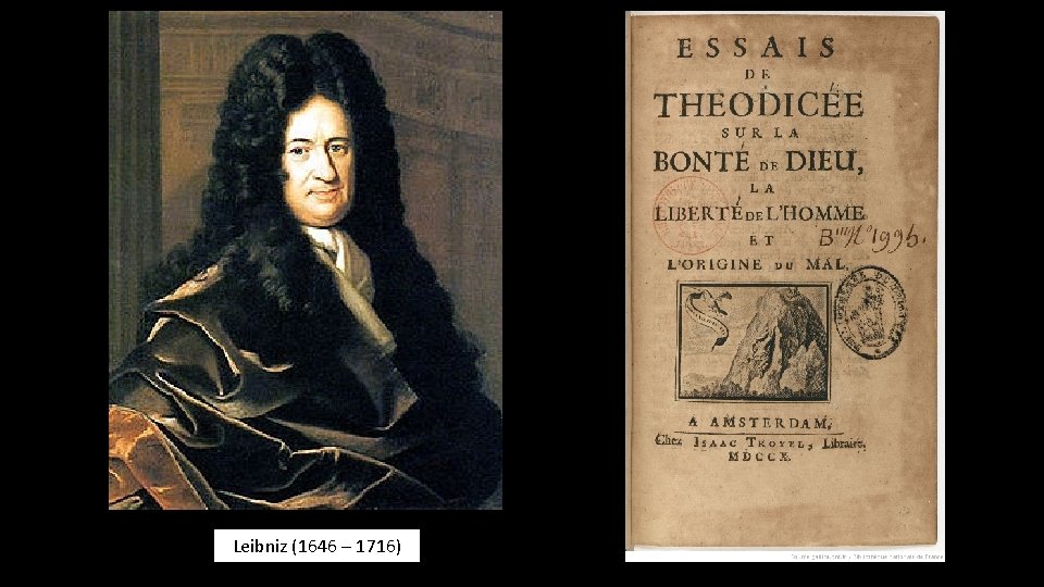 Leibniz (1646 – 1716) 