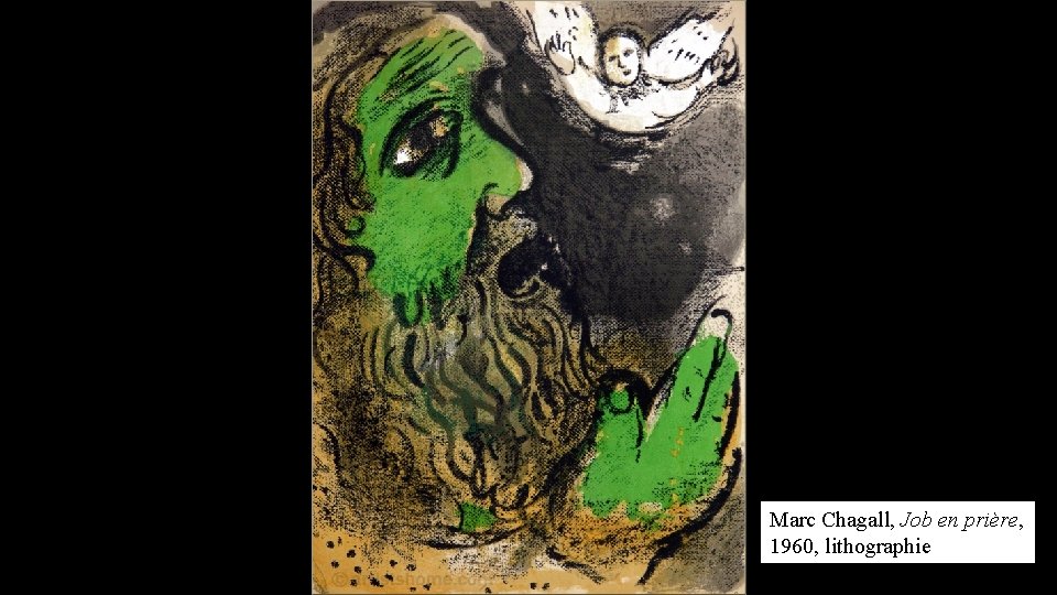 Marc Chagall, Job en prière, 1960, lithographie 