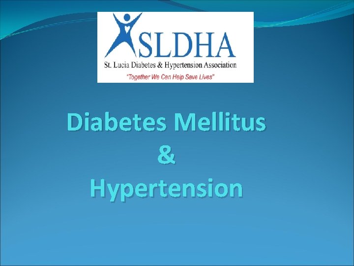 Diabetes Mellitus & Hypertension 