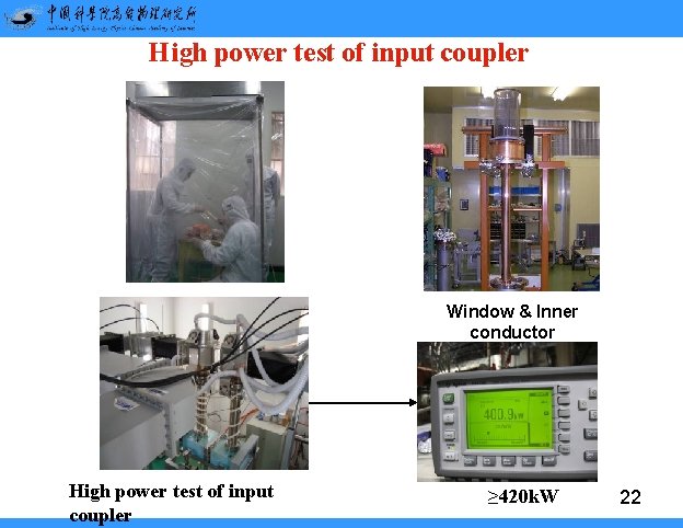 High power test of input coupler Window & Inner conductor High power test of High power test of input coupler Window & Inner conductor High power test of