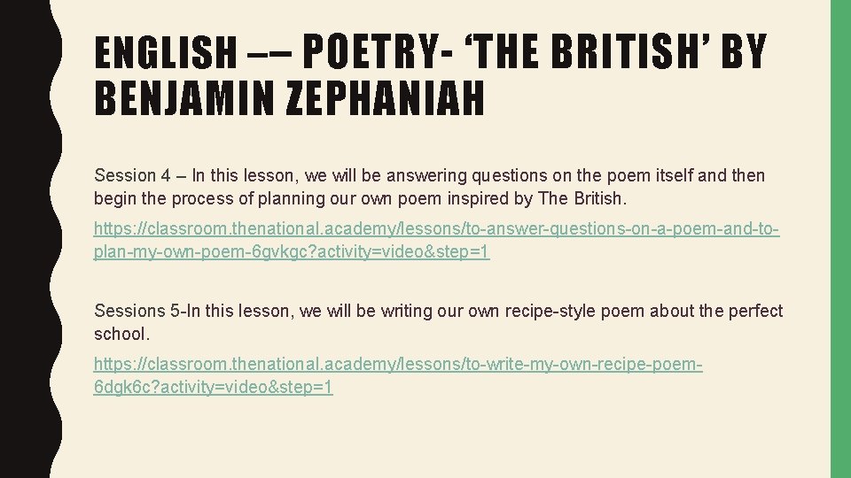 ENGLISH – – POETRY- ‘THE BRITISH’ BY BENJAMIN ZEPHANIAH Session 4 – In this
