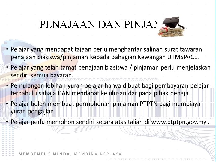 PENAJAAN DAN PINJAMAN 