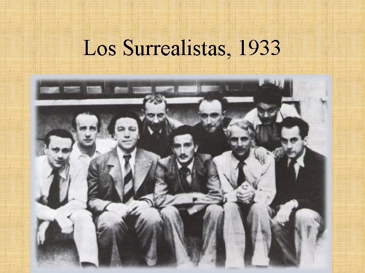 Los Surrealistas, 1933 