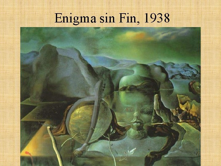 Enigma sin Fin, 1938 