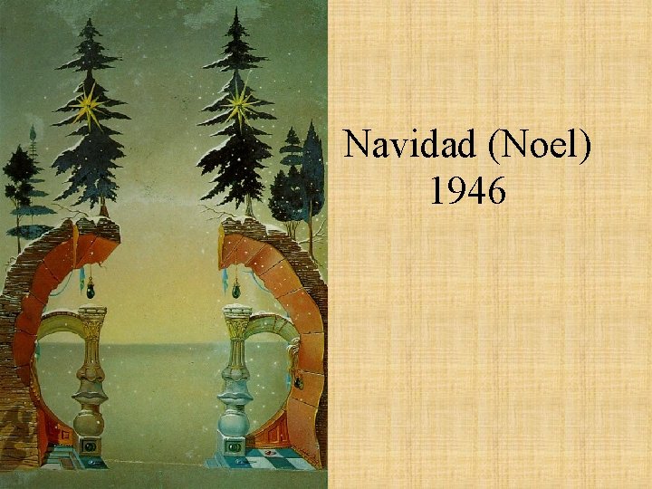 Navidad (Noel) 1946 