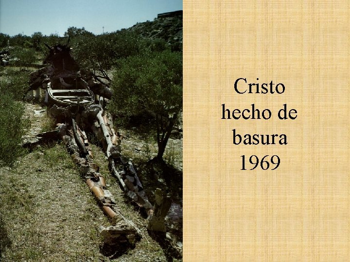 Cristo hecho de basura 1969 