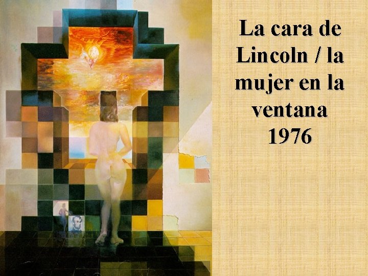 La cara de Lincoln / la mujer en la ventana 1976 La cara de Lincoln / la mujer en la ventana 1976