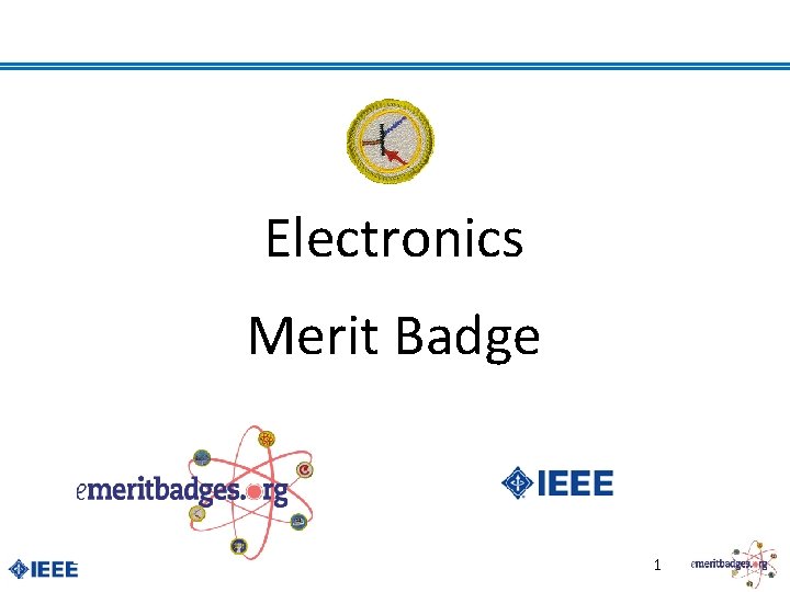 Electronics Merit Badge 1 