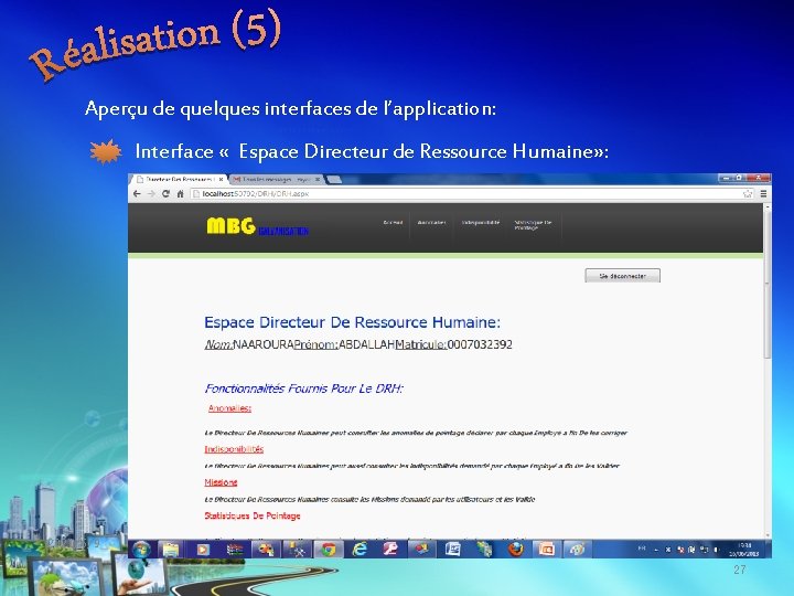 Aperçu de quelques interfaces de l’application: Interface « Espace Directeur de Ressource Humaine» :