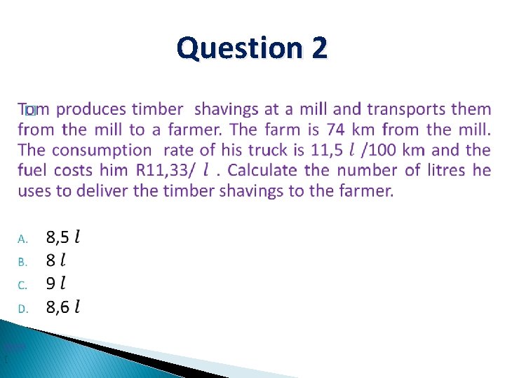 Question 2 � 