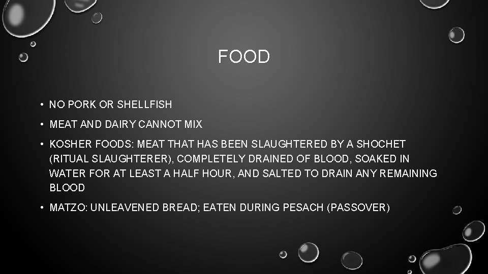 FOOD • NO PORK OR SHELLFISH • MEAT AND DAIRY CANNOT MIX • KOSHER