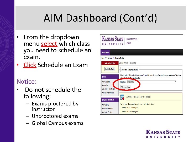 AIM Dashboard (Cont’d) • From the dropdown menu select which class you need to
