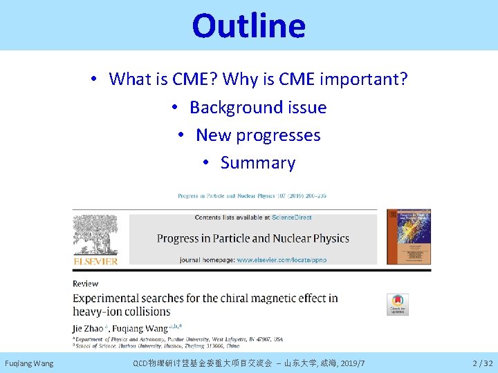 Outline • What is CME? Why is CME important? • Background issue • New